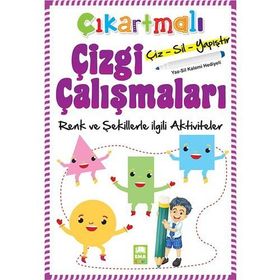 Çıkartmalı Çizgi Çalışmaları - Renkler Ve Şekillerle İlgili Aktiviteler / Kolektif