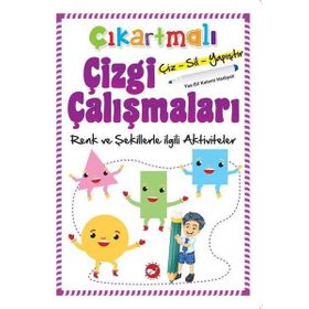 Çıkartmalı Çizgi Çalışmaları - Renkler Ve Şekillerle İlgili Aktiviteler / Kolektif
