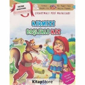 ÇIKARTMALI MASALLAR - KIRMIZI BAŞLIKLI KIZ - KOLEKTIF