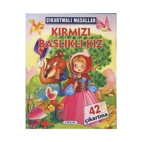 ÇIKARTMALI MASALLAR - KIRMIZI BAŞLIKLI KIZ - KOLEKTIF