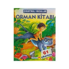 ÇIKARTMALI MASALLAR - ORMAN KITABI - KOLEKTIF