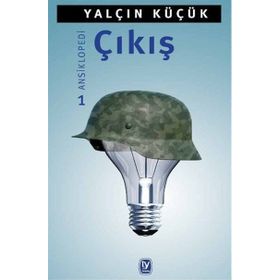 Çıkış - Ansiklopedi 1 - Yalçın Küçük