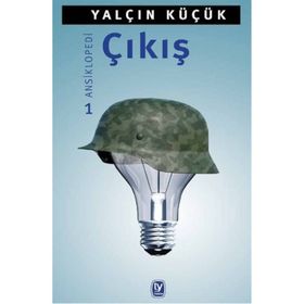 Çıkış - Ansiklopedi 1 - Yalçın Küçük