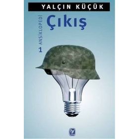 Çıkış - Ansiklopedi 1 - Yalçın Küçük