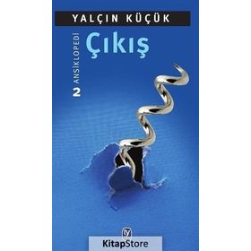 Çıkış - Ansiklopedi 2 - Yalçın Küçük
