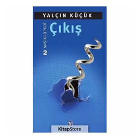 Çıkış - Ansiklopedi 2 - Yalçın Küçük