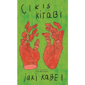 Çıkış Kitabı - İaki Kabe