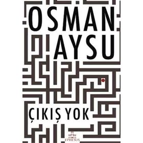 Çıkış Yok - Muammer Maden