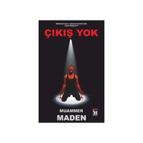 Çıkış Yok - Muammer Maden