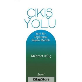 Çıkış Yolu - Mehmet Kılıç