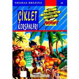 ÇİKLET KORSANLARI KÜÇÜK DÖRT KAFADARLAR TAKIMI - 10 - THOMAS BREZINA
