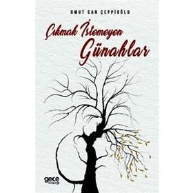Çıkmak İstemeyen Günahlar - Umut Can Çeppioğlu