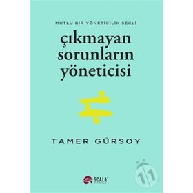 Çıkmayan Sorunların Yöneticisi - Tamer Gürsoy