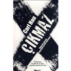ÇIKMAZ - GENEL