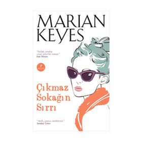 Çıkmaz Sokağın Sırrı - Marian Keyes