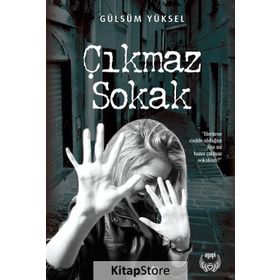 Çıkmaz Sokak - Gülsüm Yüksel