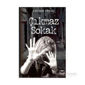 Çıkmaz Sokak - Gülsüm Yüksel