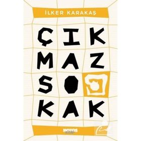 Çıkmaz Sokak - İlker Karakaş