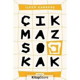 Çıkmaz Sokak - İlker Karakaş