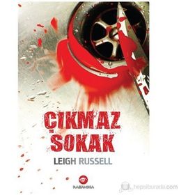 ÇIKMAZ SOKAK - LEIGH RUSSELL