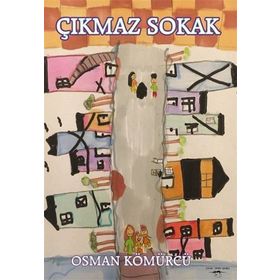 Çıkmaz Sokak - Osman Kömürcü