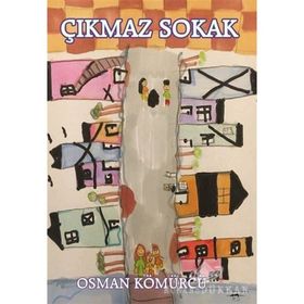 Çıkmaz Sokak - Osman Kömürcü