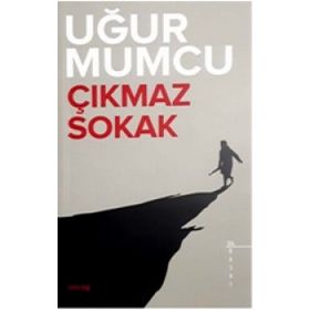 ÇIKMAZ SOKAK - UĞUR MUMCU
