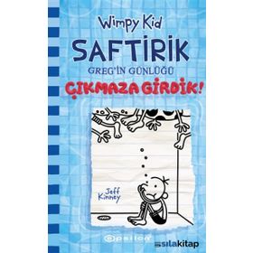 Çıkmaza Girdik! - Saftirik Gregin Günlüğü 15 - Jeff Kinney