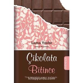 Çikolata Bitince - Lama Yeshe