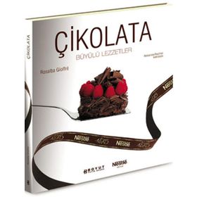 ÇİKOLATA BÜYÜLÜ LEZZETLER - ROSALBA GIOFFRE