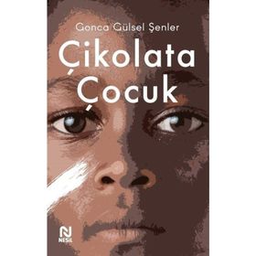 Çikolata Çocuk Nesil Yayınları