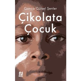 Çikolata Çocuk Nesil Yayınları