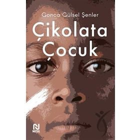 Çikolata Çocuk Nesil Yayınları