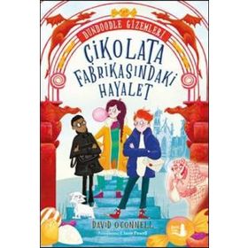 Çikolata Fabrikasındaki Hayalet - David O' Connell