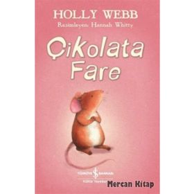 Çikolata Fare - Holly Webb