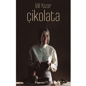 Çikolata - İdil Yazar