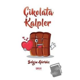 Çikolata Kalpler - Belgin Gürbüz