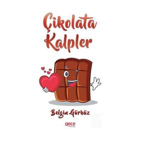 Çikolata Kalpler - Belgin Gürbüz