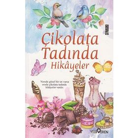 Çikolata Tadında Hikayeler - Akif Bayrak