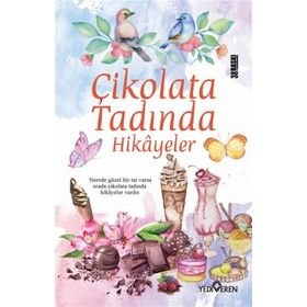Çikolata Tadında Hikayeler - Akif Bayrak
