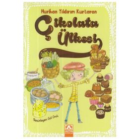 Çikolata Ülkesi - Hurihan Yıldırım Kurtaran