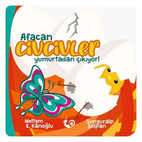 Çikolata Yayınları Afacan Civcivler Yumurtadan Çıkıyor Eğitici Kitabı