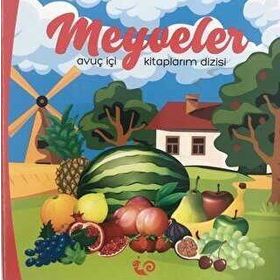 Çikolata Yayınları Avuç içi Kitaplarım Dizisi Meyveler