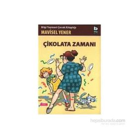 ÇİKOLATA ZAMANI - MAVISEL YENER
