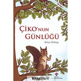 Çiko'nun Günlüğü - Safiye Gölbaşı