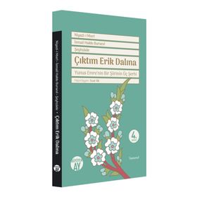 Çıktım Erik Dalına / İsmail Hakkı Bursevi