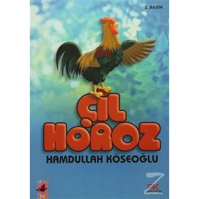 Çil Horoz - Hamdullah Köseoğlu