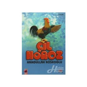 Çil Horoz - Hamdullah Köseoğlu
