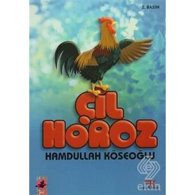 Çil Horoz - Hamdullah Köseoğlu