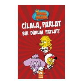 Cilala, Parlat Bir Dürüm Patlat! Kral Şakir